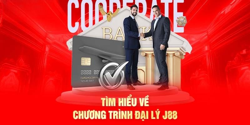 Giới thiệu tổng quan về đại lý J88